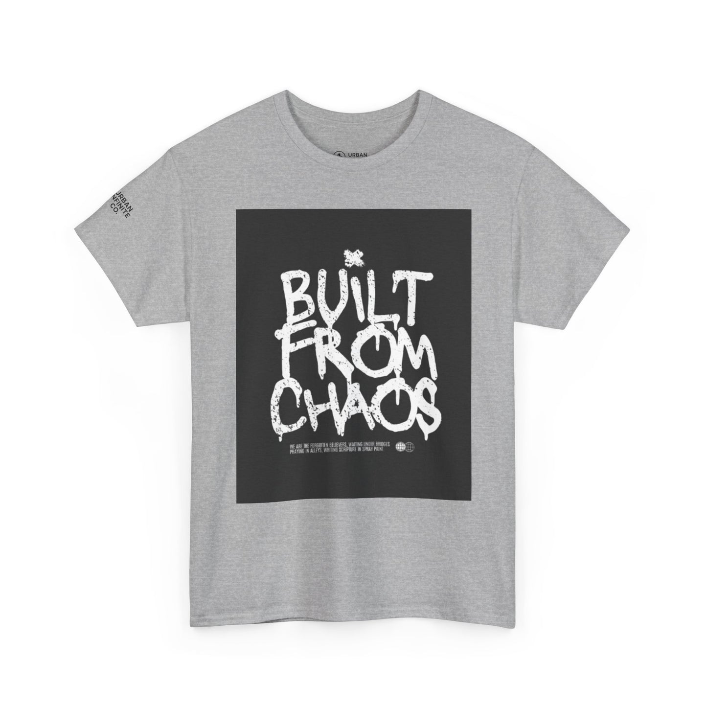 Built From Chaos - Short Sleeve Tee