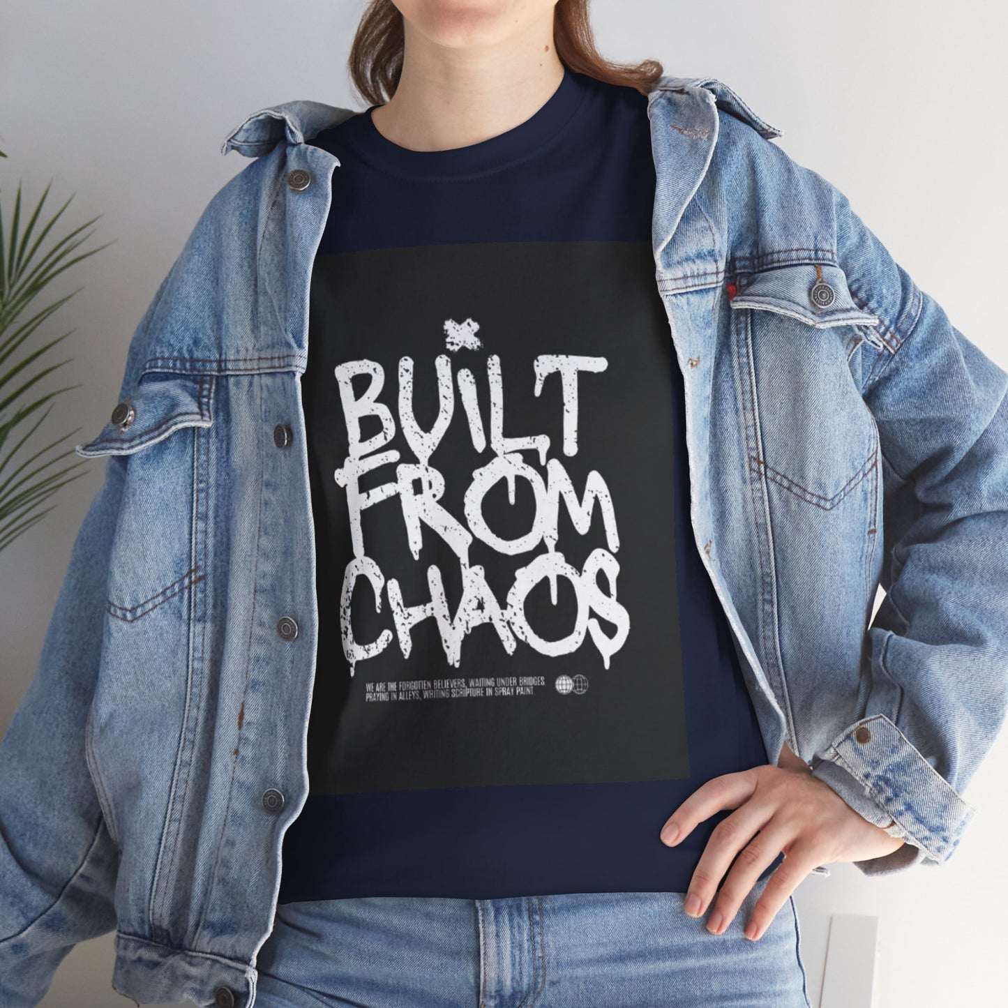 Built From Chaos - Short Sleeve Tee