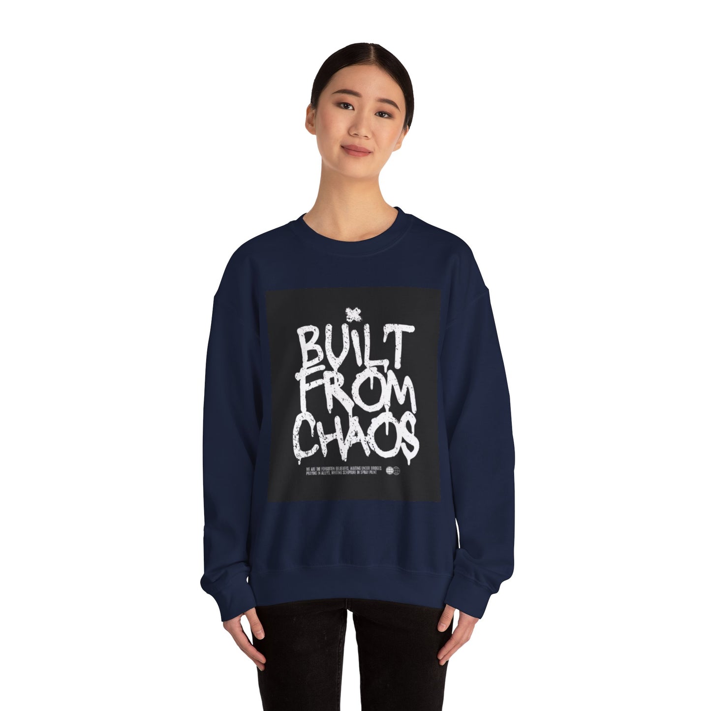 Built From Chaos - Crew Neck