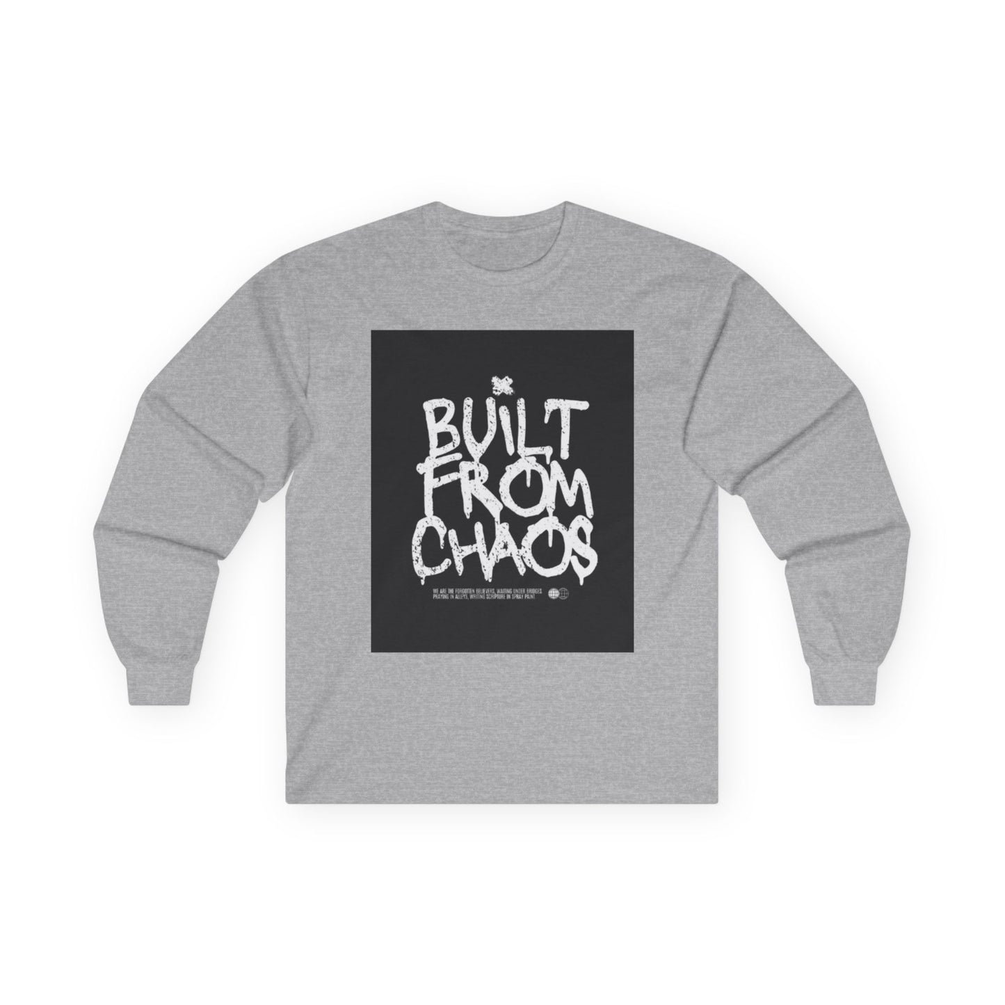 Built From Chaos - Long Sleeve Tee