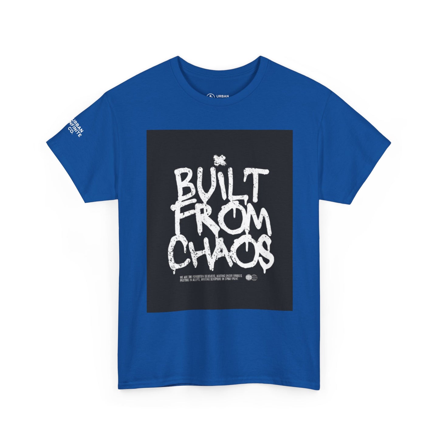 Built From Chaos - Short Sleeve Tee