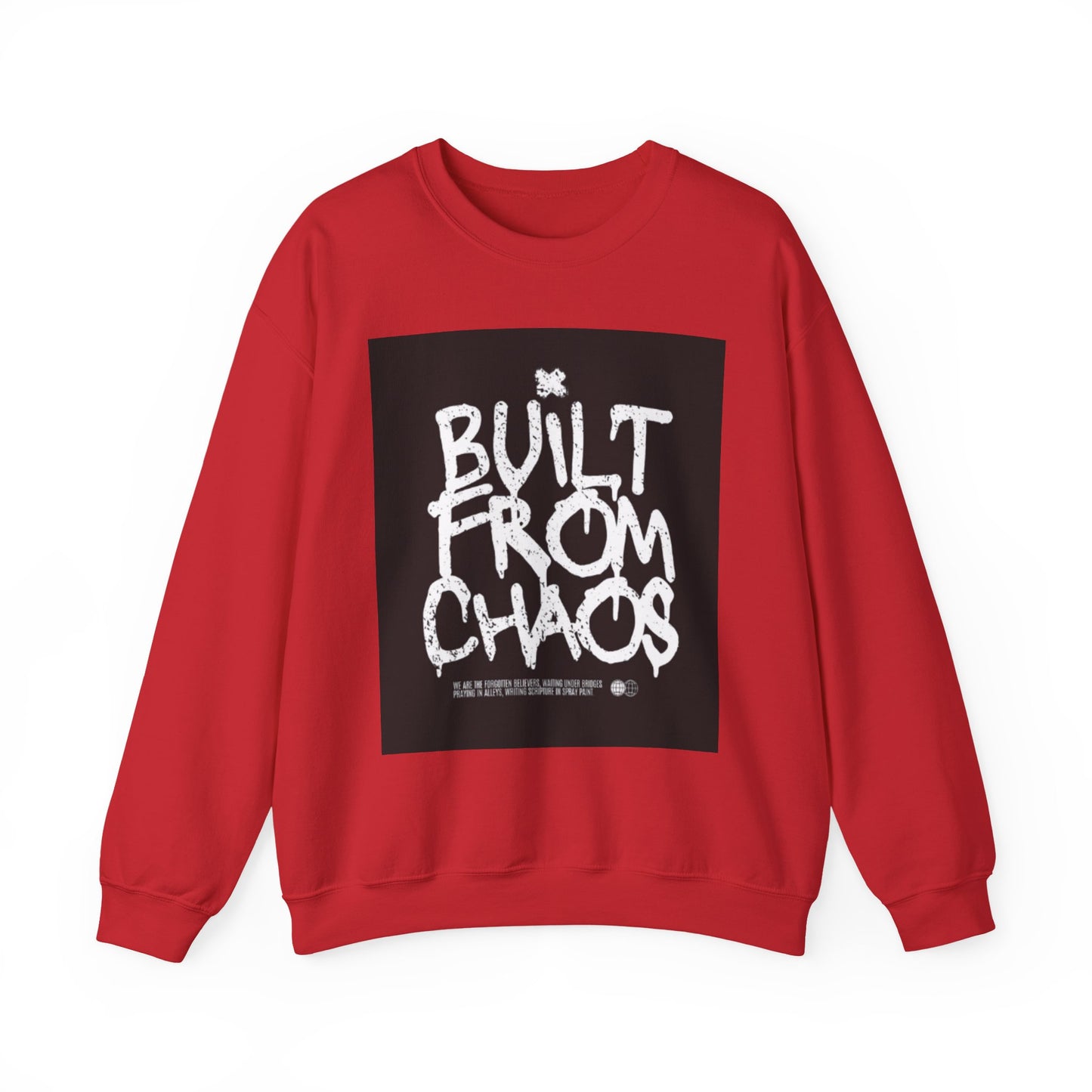 Built From Chaos - Crew Neck