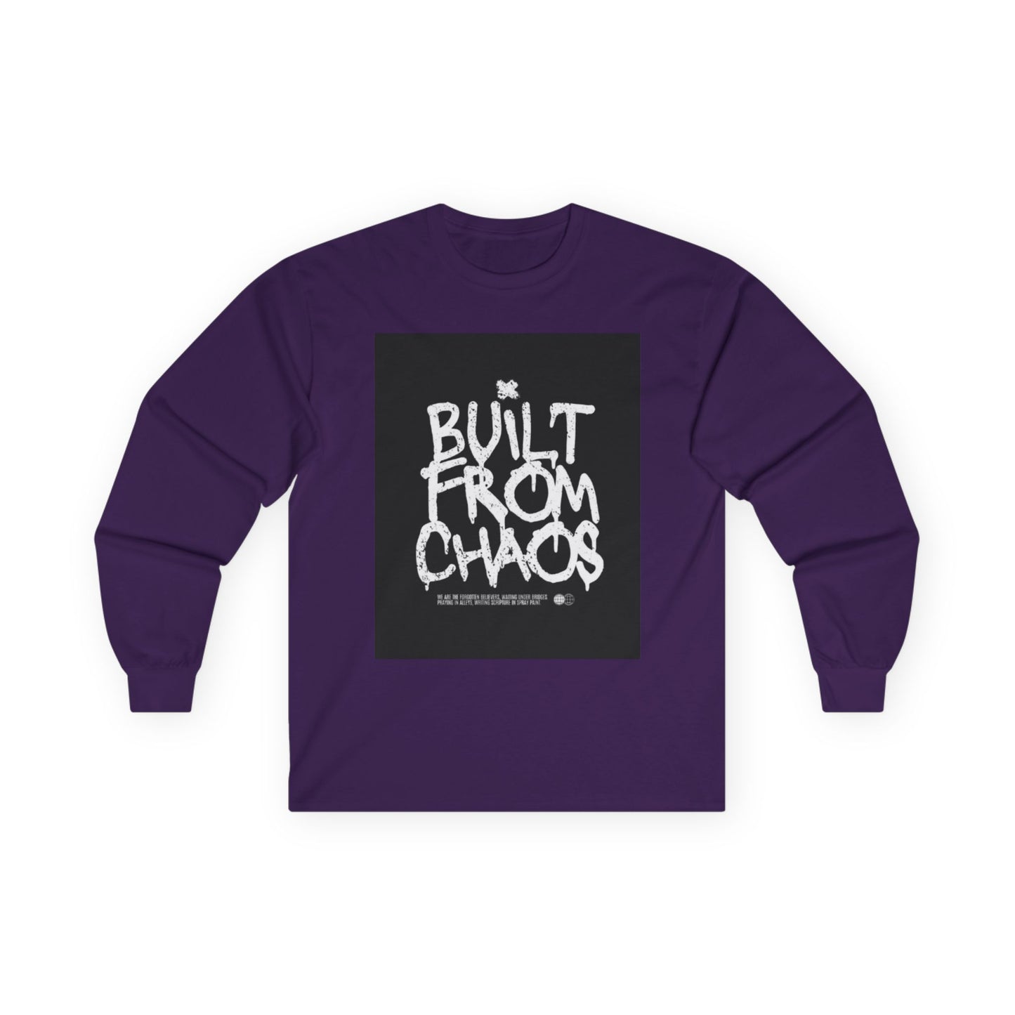 Built From Chaos - Long Sleeve Tee