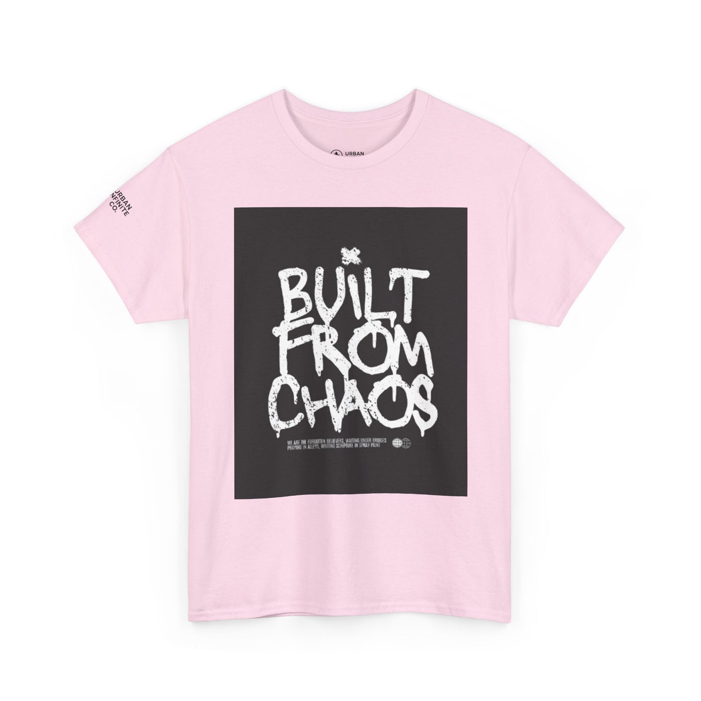 Built From Chaos - Short Sleeve Tee