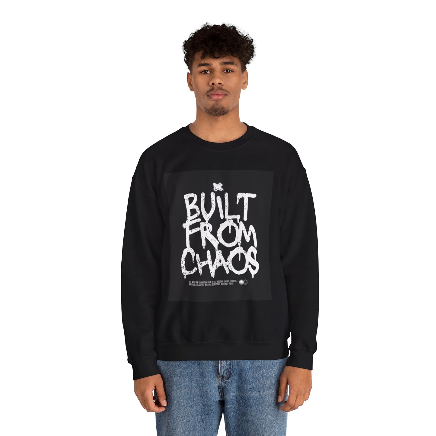 Built From Chaos - Crew Neck
