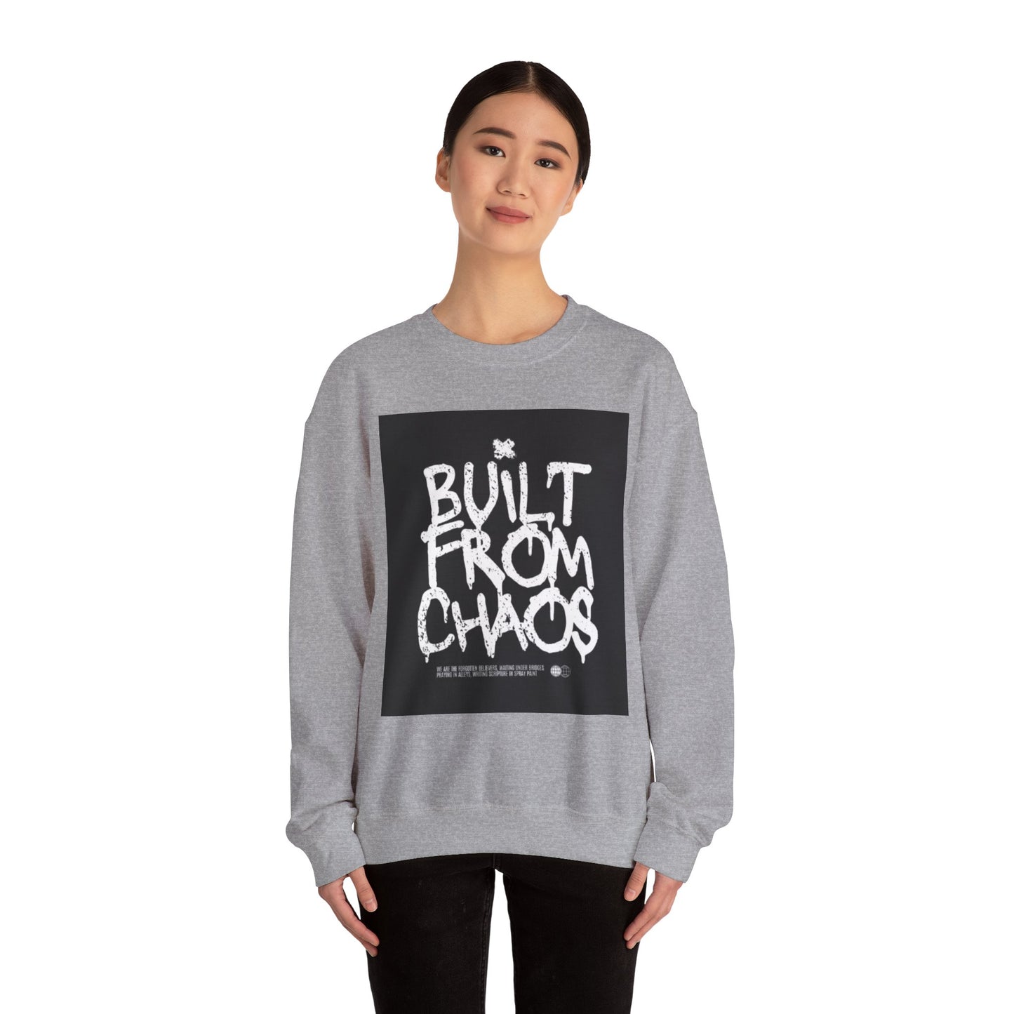 Built From Chaos - Crew Neck